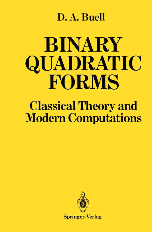 Binary Quadratic Forms: Theory and Computations Overview