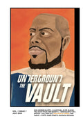 The Underground Vault: An Underground Hip-Hop Monthly - Volume 1 Issue