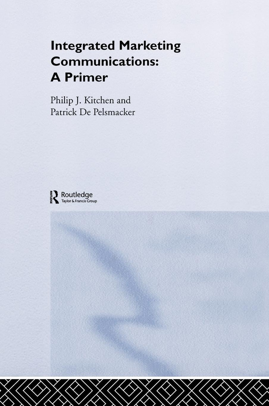 A Primer for Integrated Marketing Communications Review and Insights