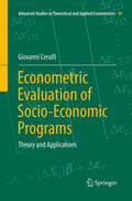 Econometric Evaluation of Socio-Economic Programs - Rigorous Stata