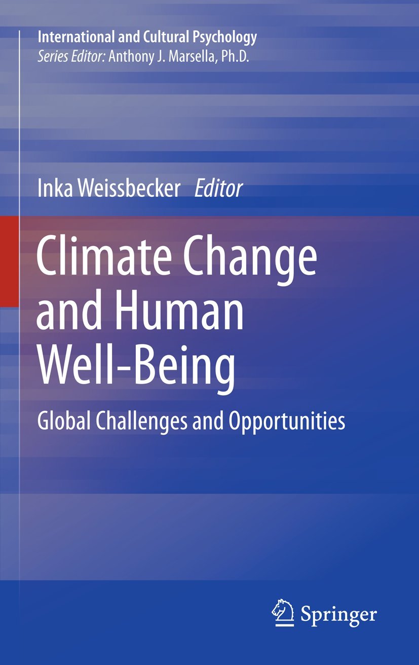 Climate Change and Human Well-Being: Global Challenges Explored