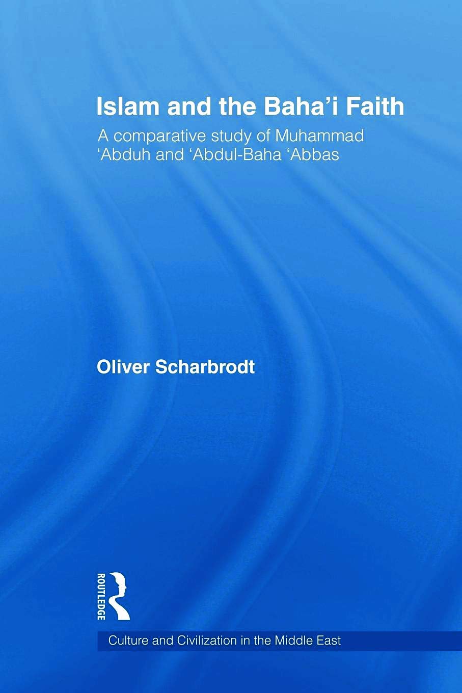Islam and the Baha'i Faith: A Deep Dive into Middle Eastern Culture