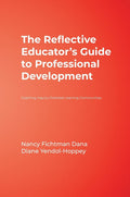 The Reflective Educators Guide to Professional Development - Practical