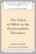 The Fabric of Affect in the Psychoanalytic Discourse Review