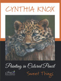 Painting in Colored Pencil: Sweet Things - Painterly Colored Pencil