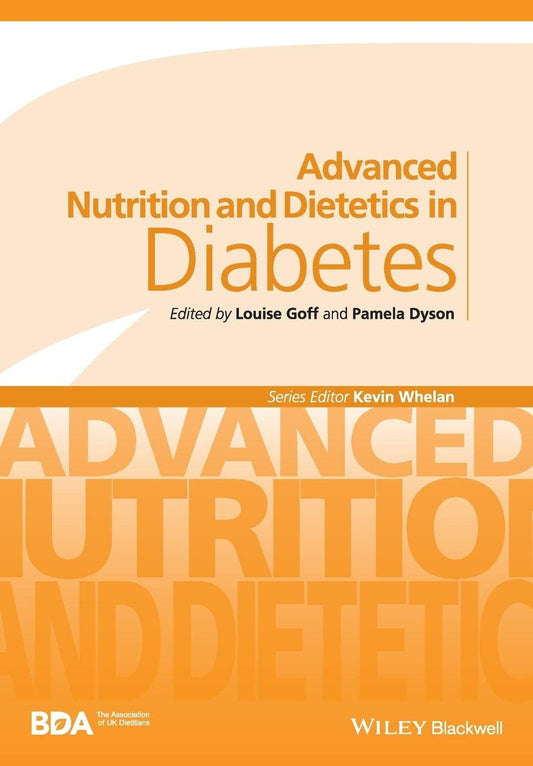 Advanced Nutrition and Dietetics in Diabetes for Optimal Health