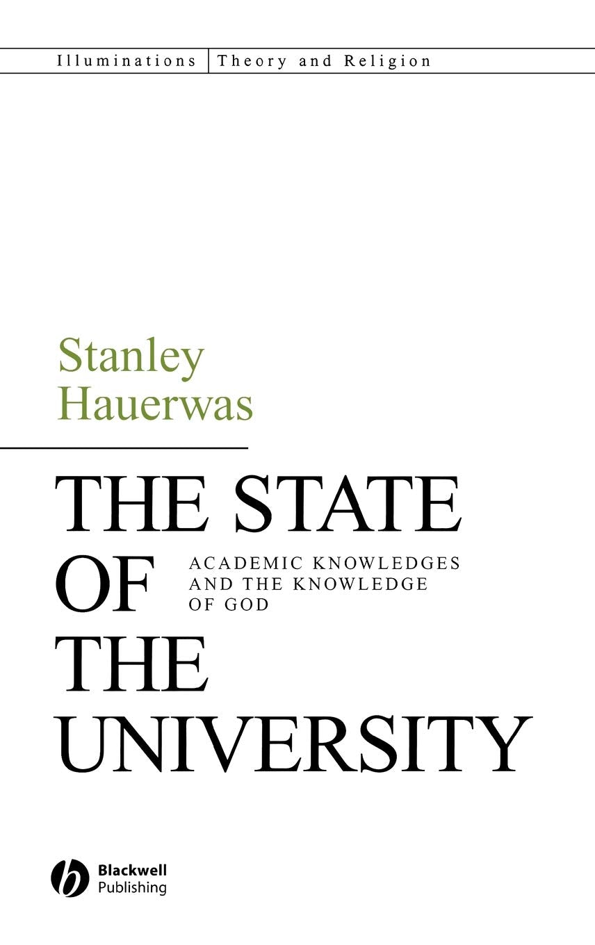 The State of the University: Academic Knowledges and God Insights