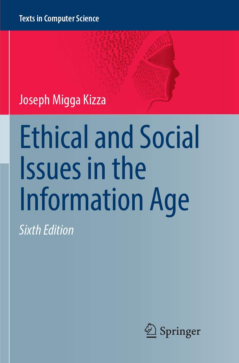 Ethical and Social Issues in the Information Age: Key Concepts