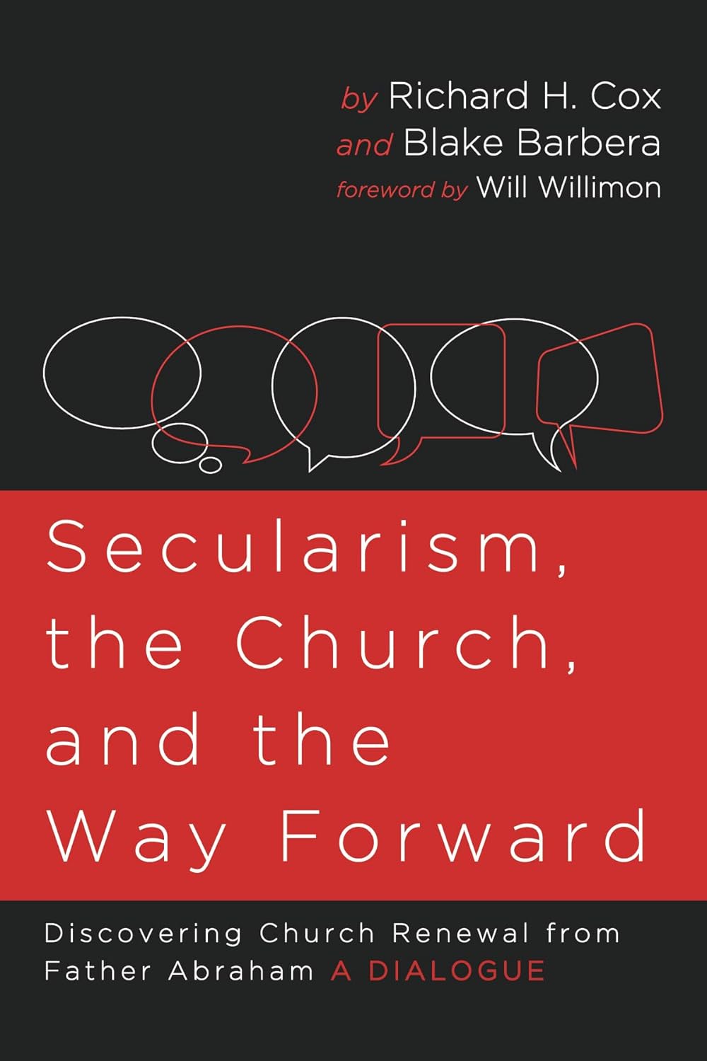 Secularism, the Church, and the Way Forward: A Dialogue on Renewal