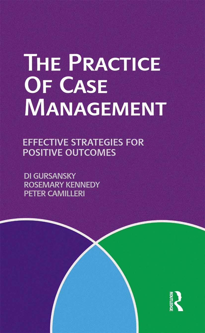 The Practice of Case Management: Effective Strategies for Success