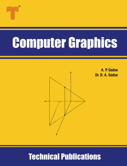 Computer Graphics: Concepts and Algorithms by A. P. Godse Review