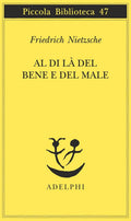 Al di la del bene e del male by Friedrich Nietzsche Review