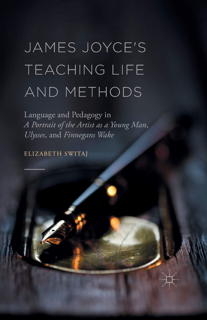 James Joyce's Teaching Life and Methods: Language and Pedagogy