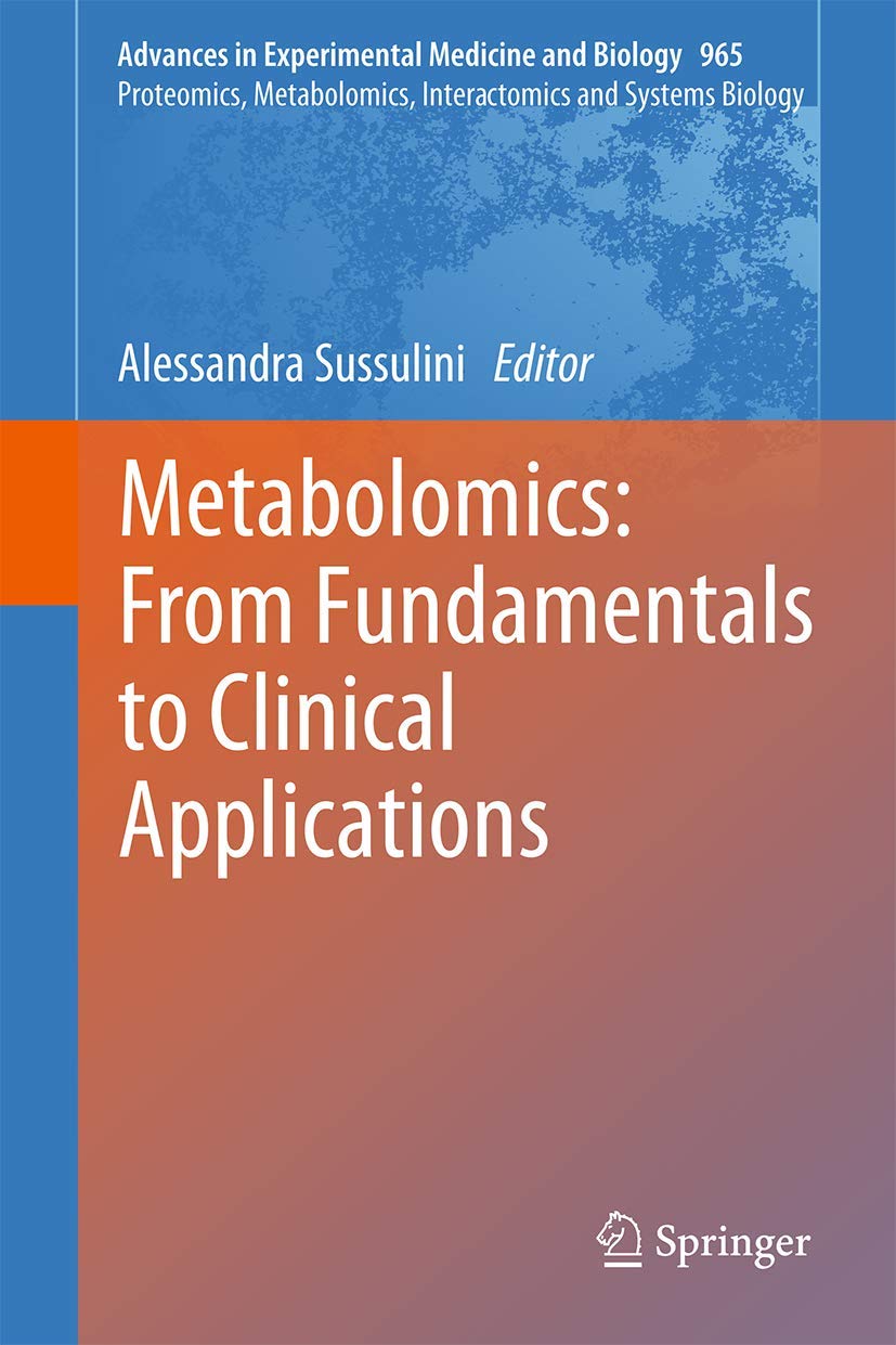 Metabolomics: From Fundamentals to Clinical Applications Review