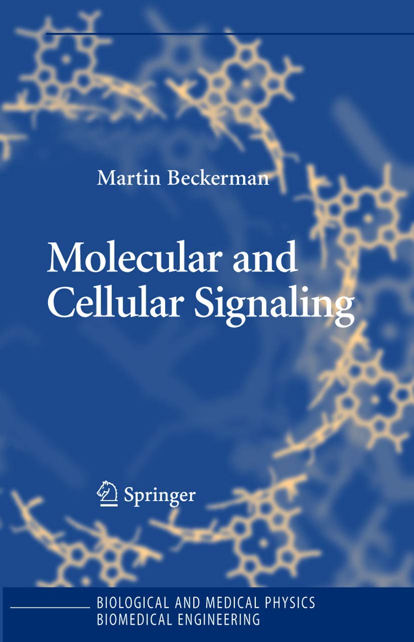 Molecular and Cellular Signaling: A Comprehensive Guide
