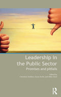 Leadership in the Public Sector: Promises and Pitfalls - of Public