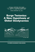 Surge Tectonics: A New Hypothesis of Global Geodynamics Review