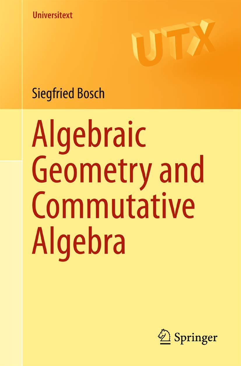 Algebraic Geometry and Commutative Algebra for Advanced Studies