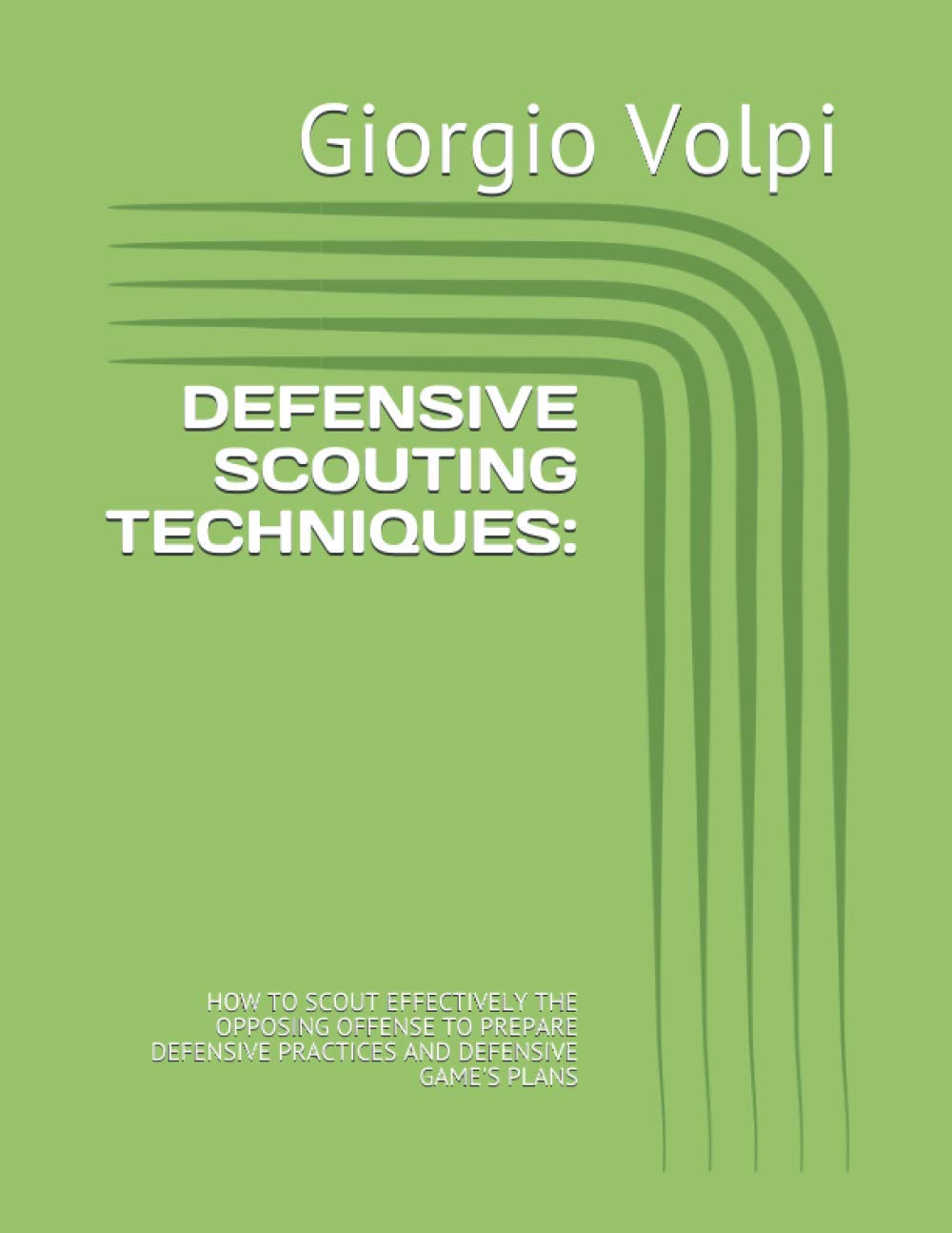 Defensive Scouting Techniques for Effective Game Preparation