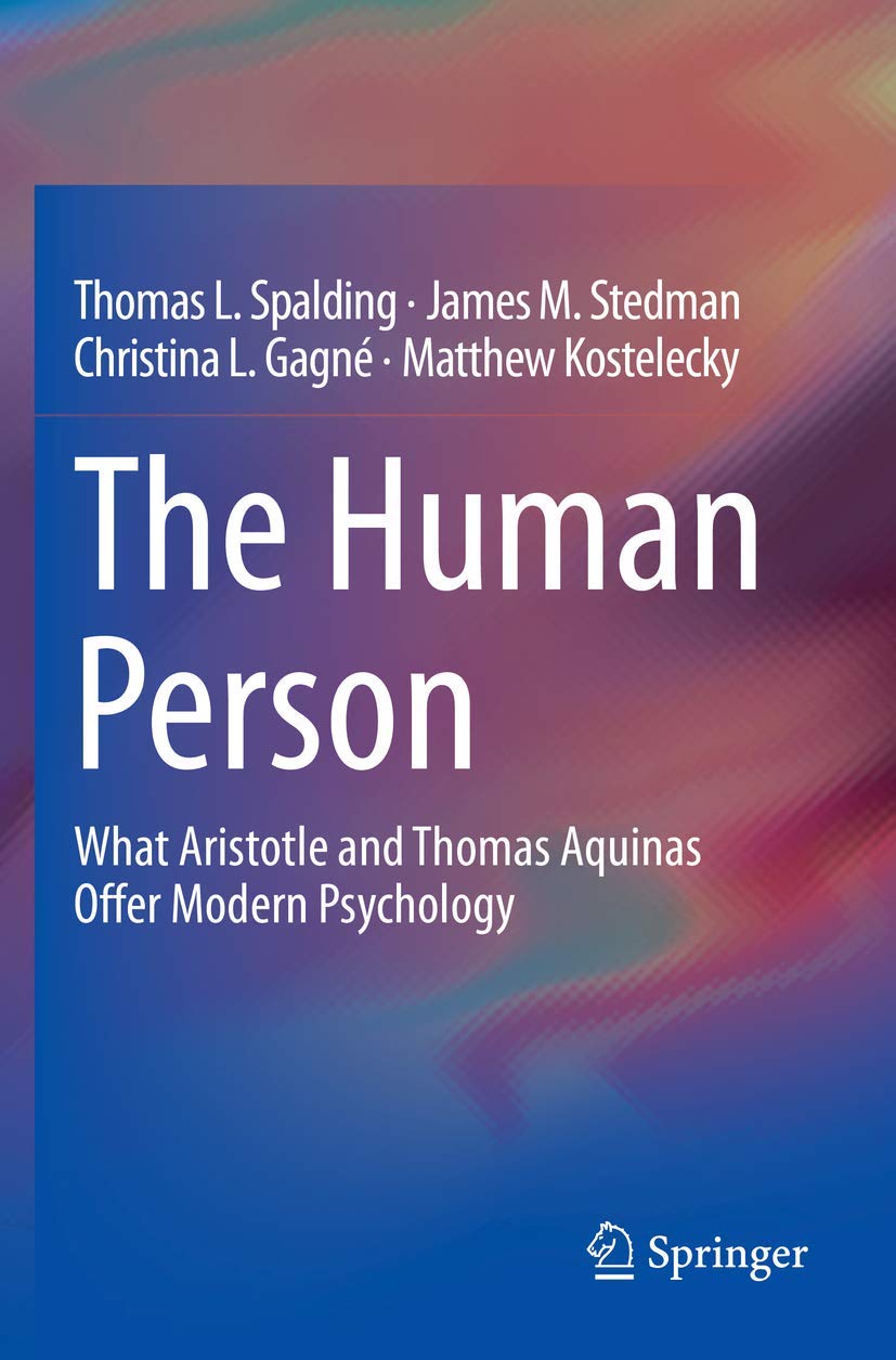 The Human Person: Insights from Aristotle and Aquinas for Psychology