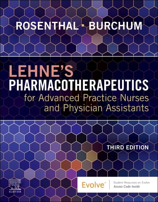 Lehne's Pharmacotherapeutics for Advanced Practice Nurses Review