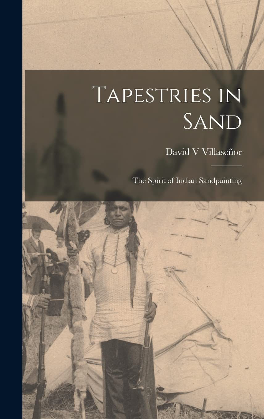 Tapestries in Sand: the Spirit of Indian Sandpainting Review