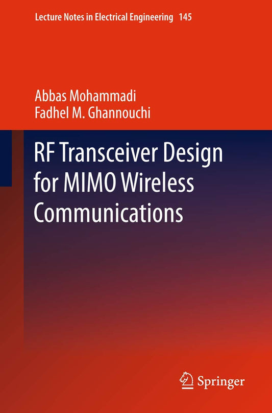 RF Transceiver Design for MIMO Wireless Communications Review