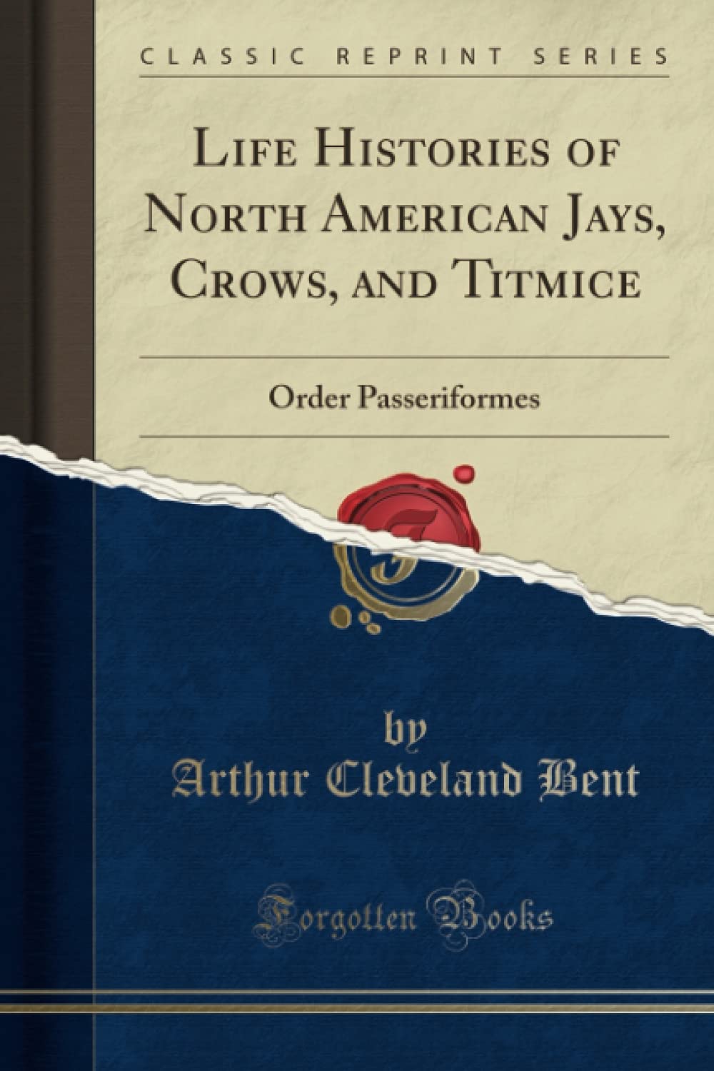 Life Histories of North American Jays, Crows, and Titmice Review