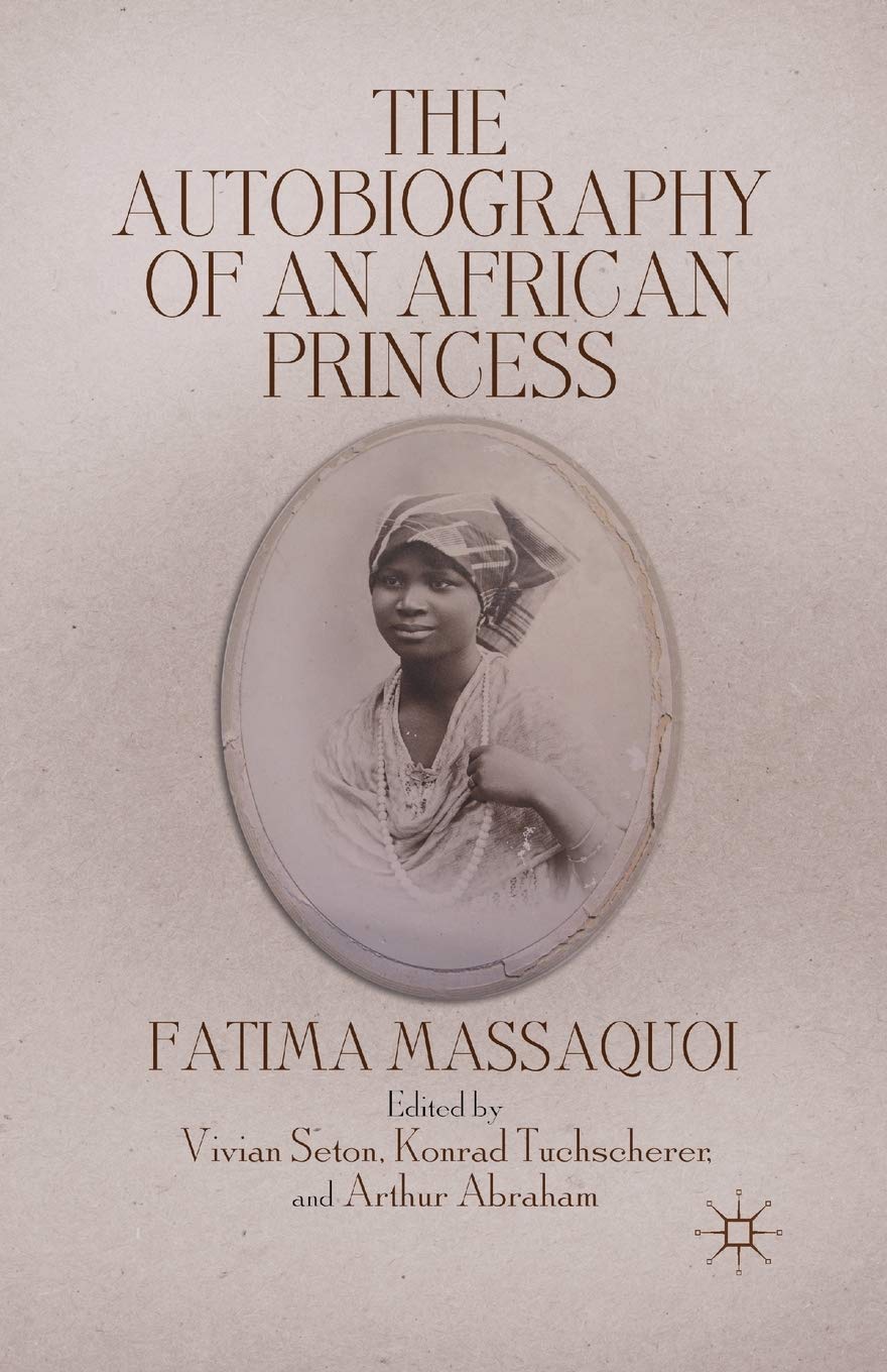 The Autobiography of an African Princess: Queenship and Power