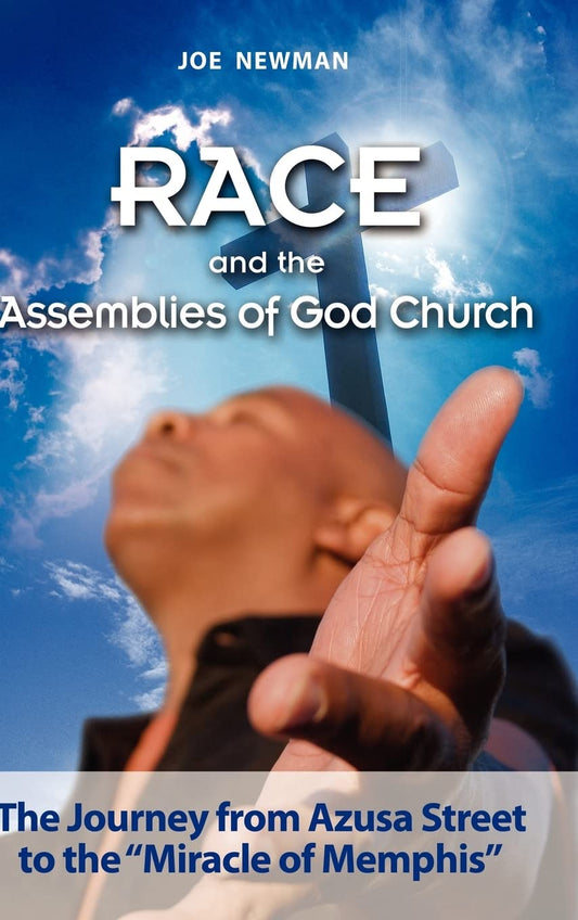 Race and the Assemblies of God Church: A Journey Through History