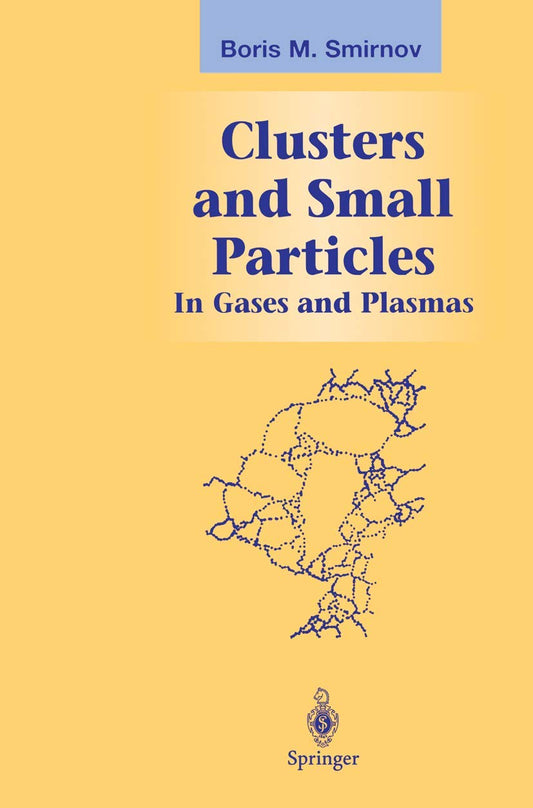 Clusters and Small Particles: In Gases and Plasmas Review
