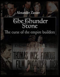 The Thunder Stone: The Curse of the Empire Builders Review