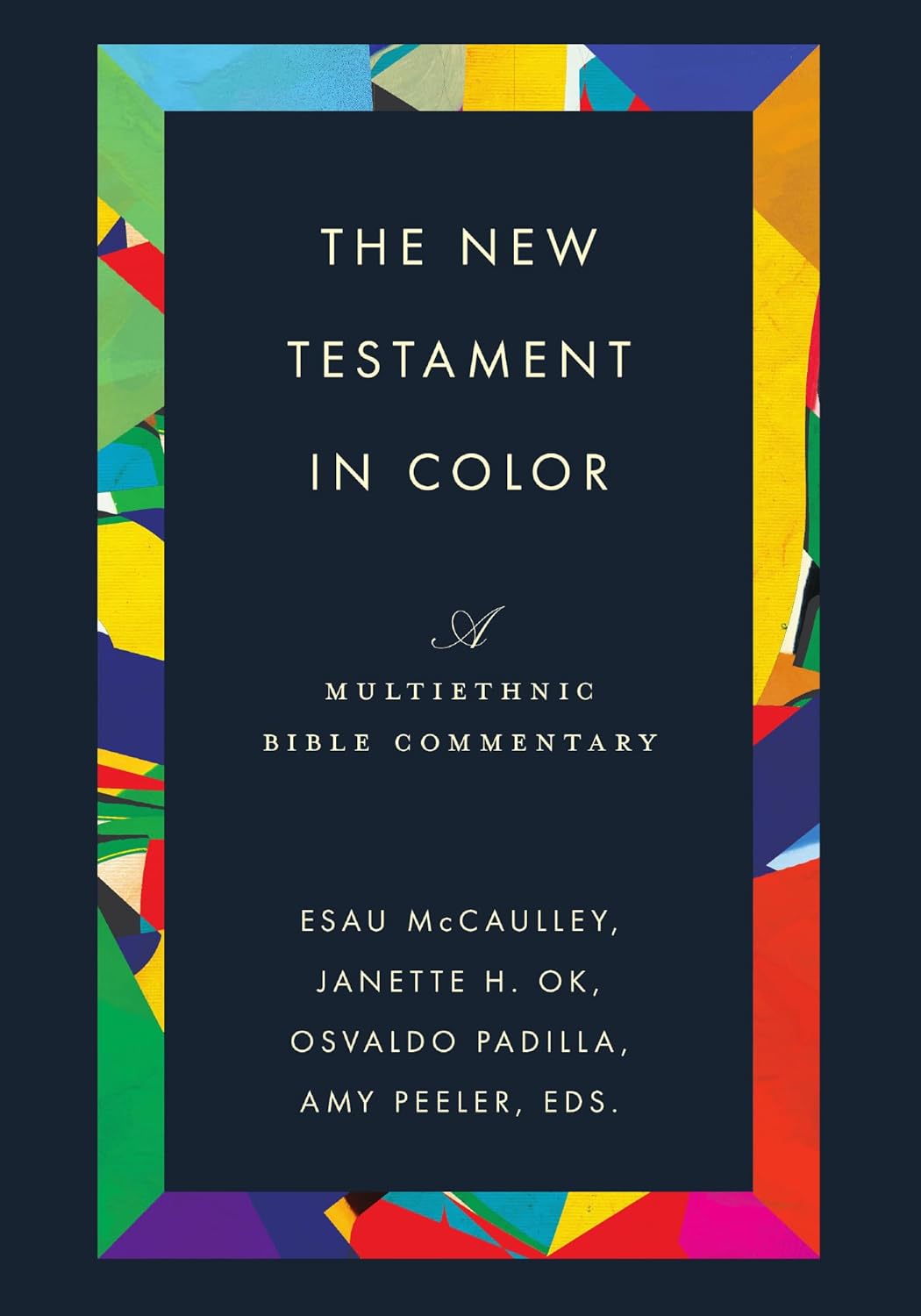 The New Testament in Color: A Multiethnic Bible Commentary Review