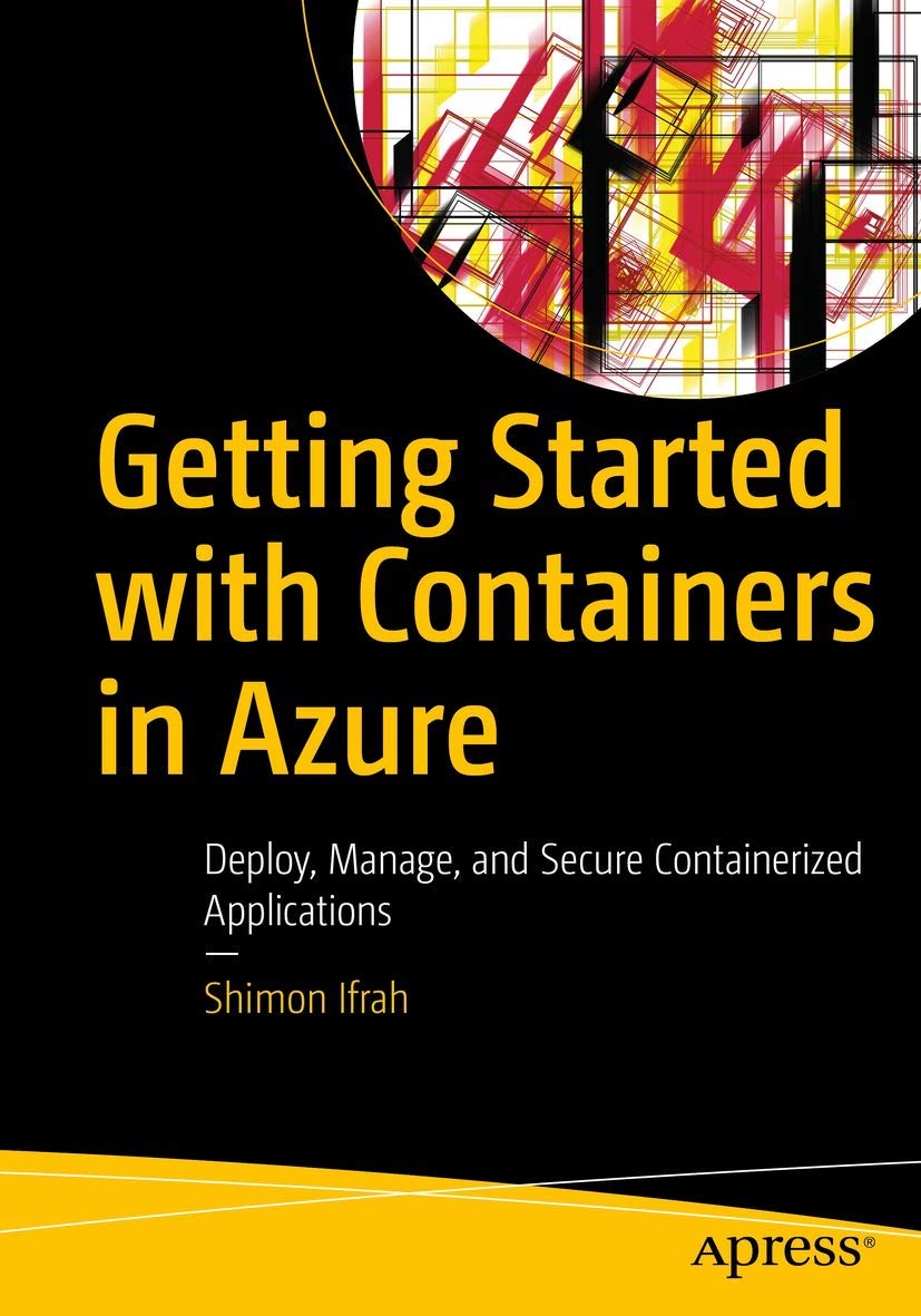 Getting Started with Containers in Azure: Deploy and Manage Apps