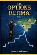 Options Ultima Volume 1 - Practical Options Trading Reference