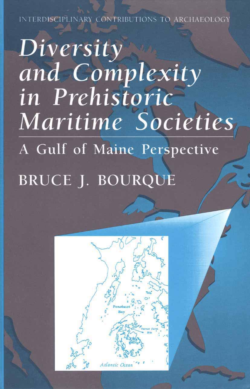 Diversity and Complexity in Prehistoric Maritime Societies Explored