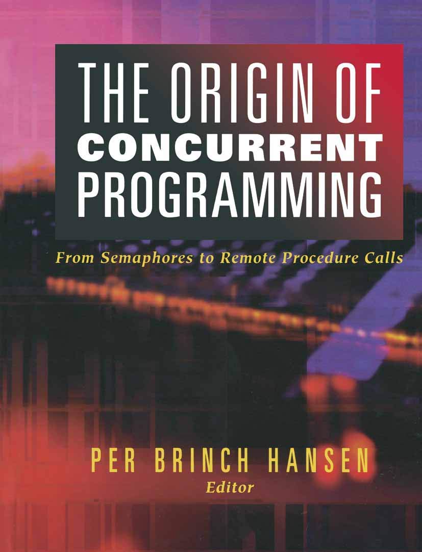 The Origin of Concurrent Programming: Semaphores to RPCs Explained