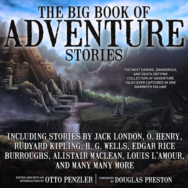 The Big Book of Adventure Stories: A Journey Through Tales
