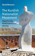 The Kurdish Nationalist Movement: Opportunity, Mobilization