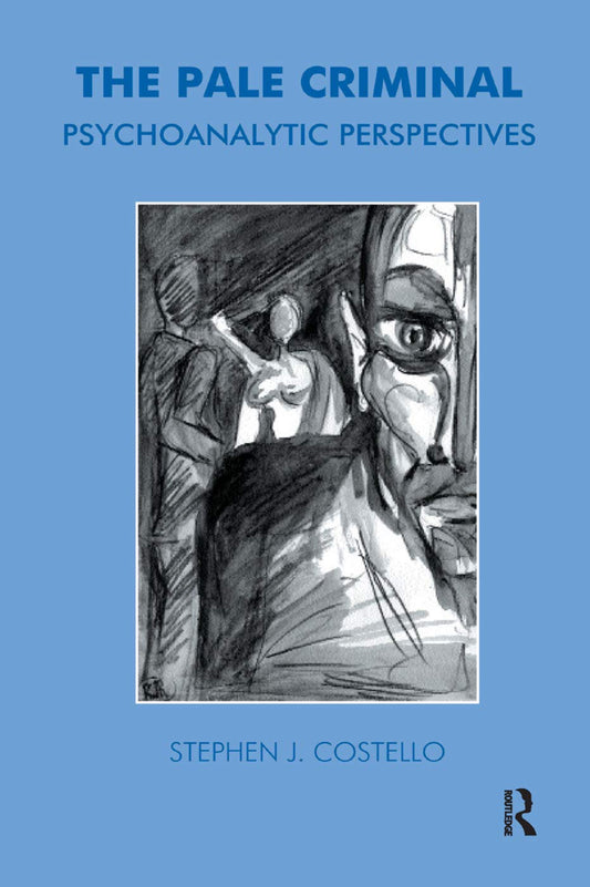 The Pale Criminal: A Deep Dive into Psychoanalytic Perspectives