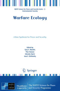 Warfare Ecology: A New Synthesis for Peace and Security