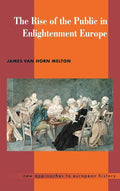 The Rise of the Public in Enlightenment Europe: A Deep Dive
