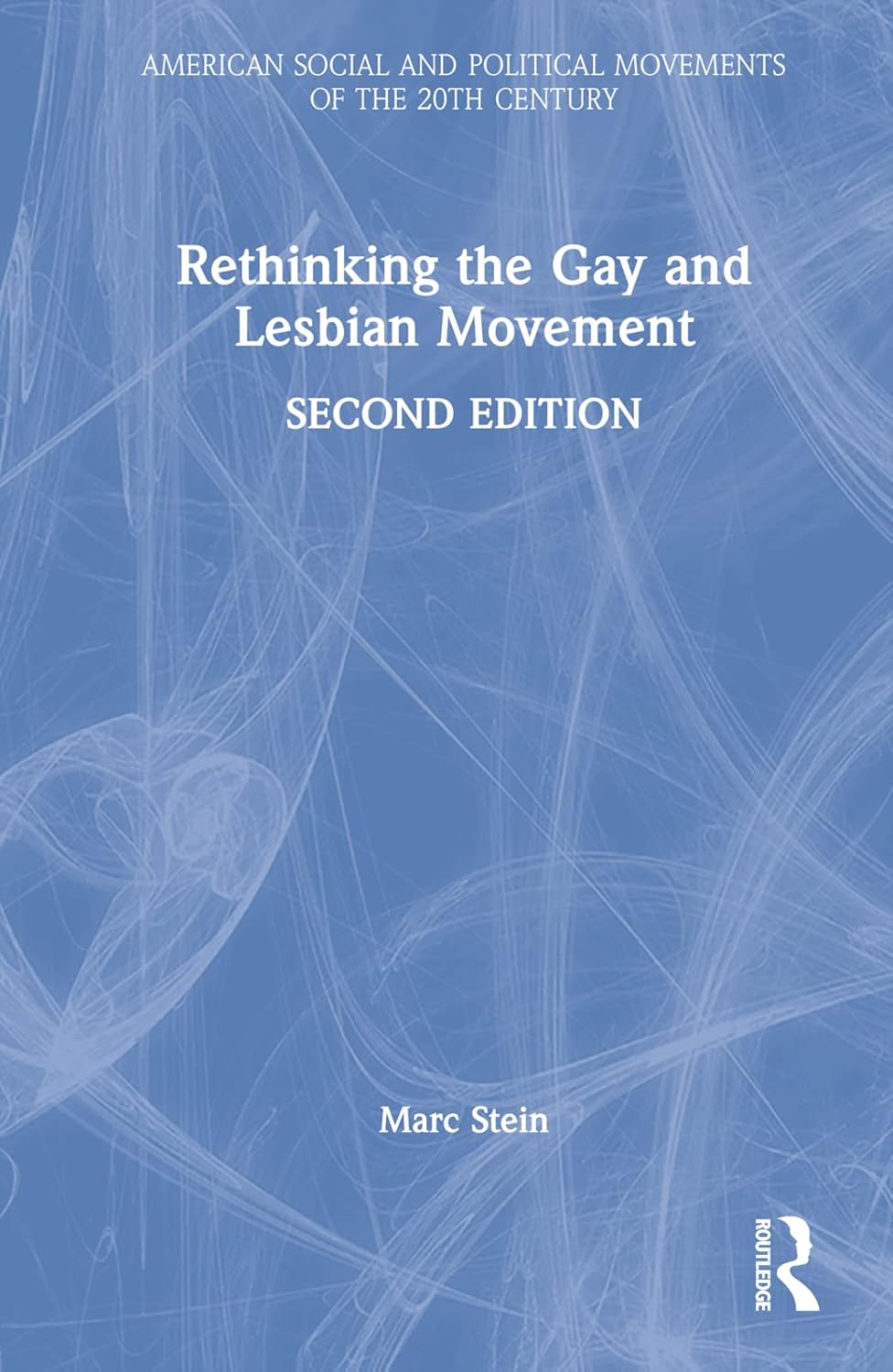 Rethinking the Gay and Lesbian Movement: A Comprehensive Analysis