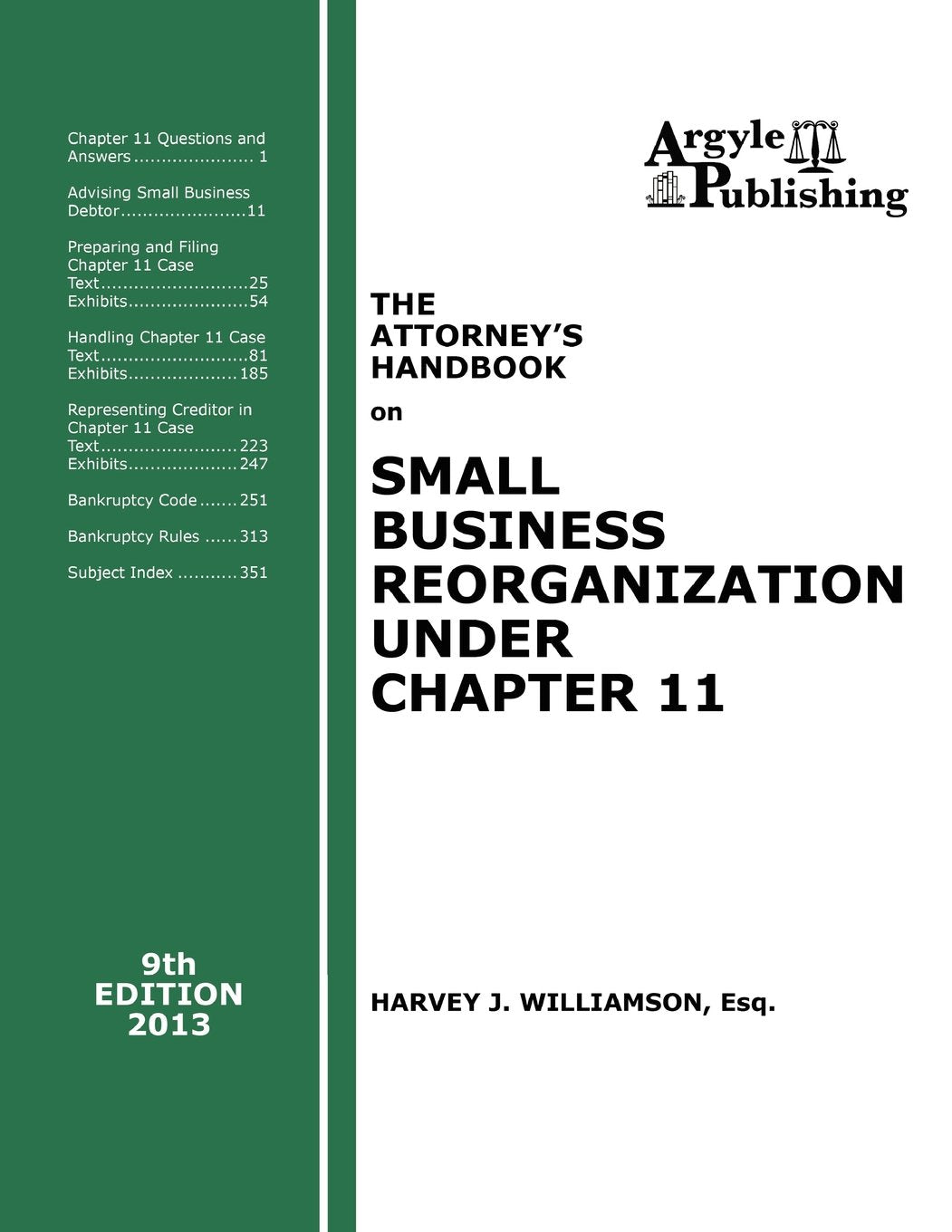 Small Business Reorganization Under Chapter 11 Handbook 2013