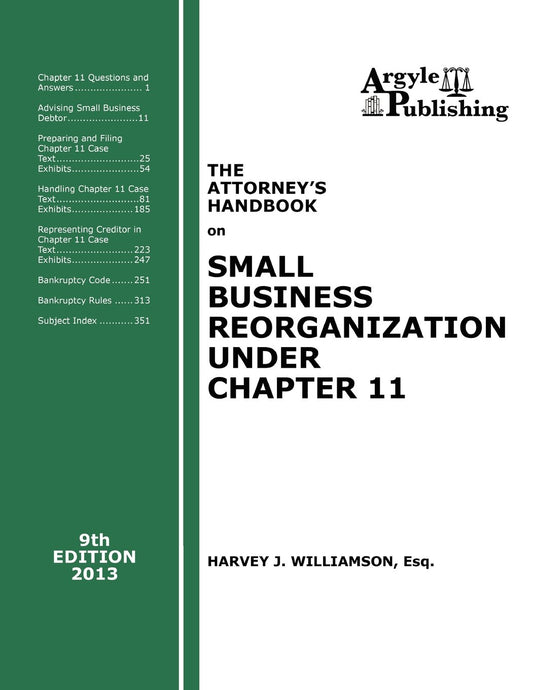 Small Business Reorganization Under Chapter 11 Handbook 2013