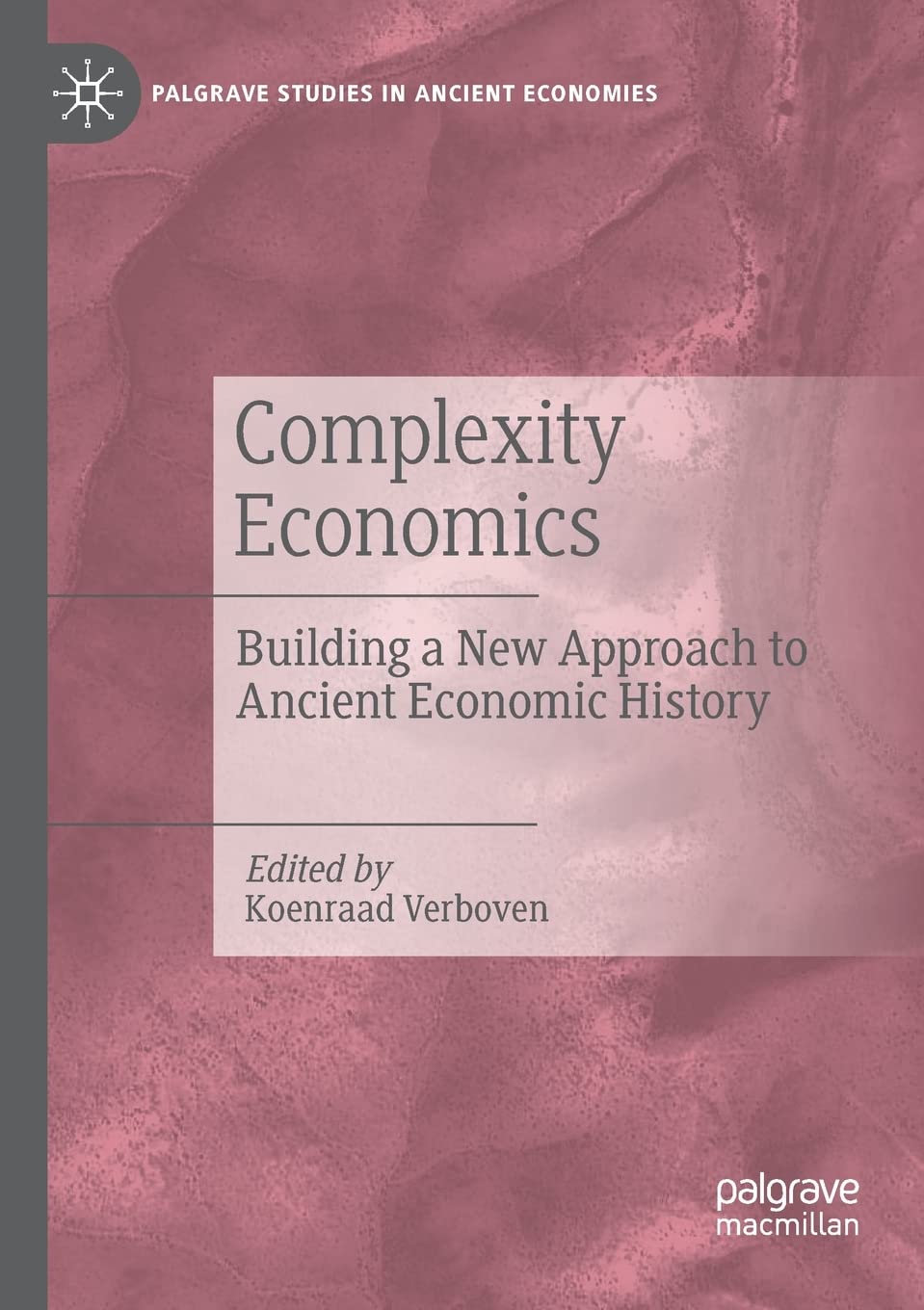 Complexity Economics: A New Approach to Ancient Economic History