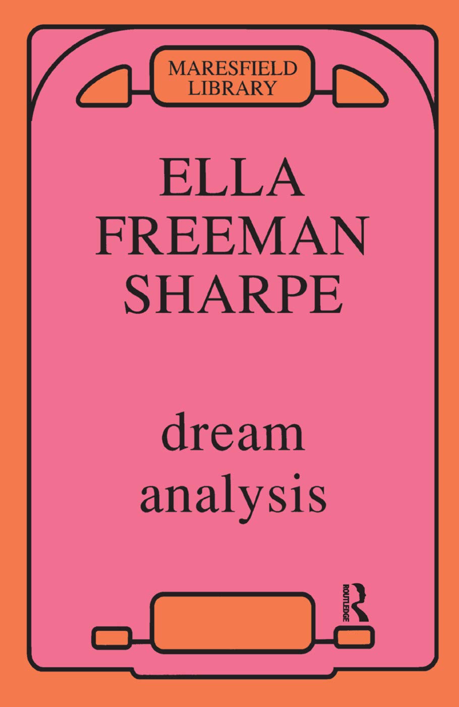 Dream Analysis by Ella Freeman Sharpe: Unlock Your Subconscious Mind