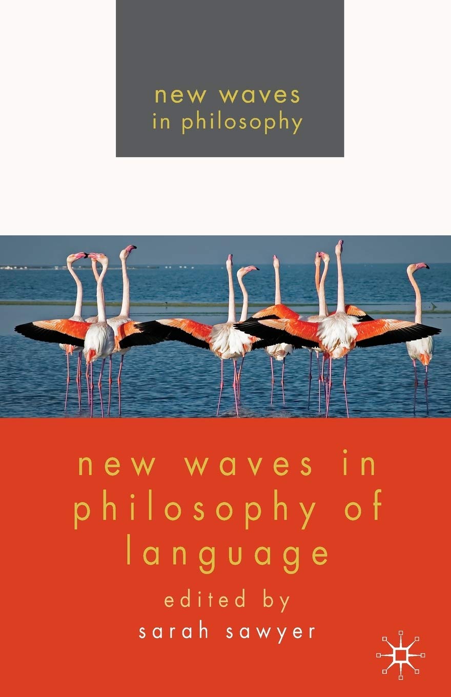 New Waves in Philosophy of Language: A Comprehensive Overview
