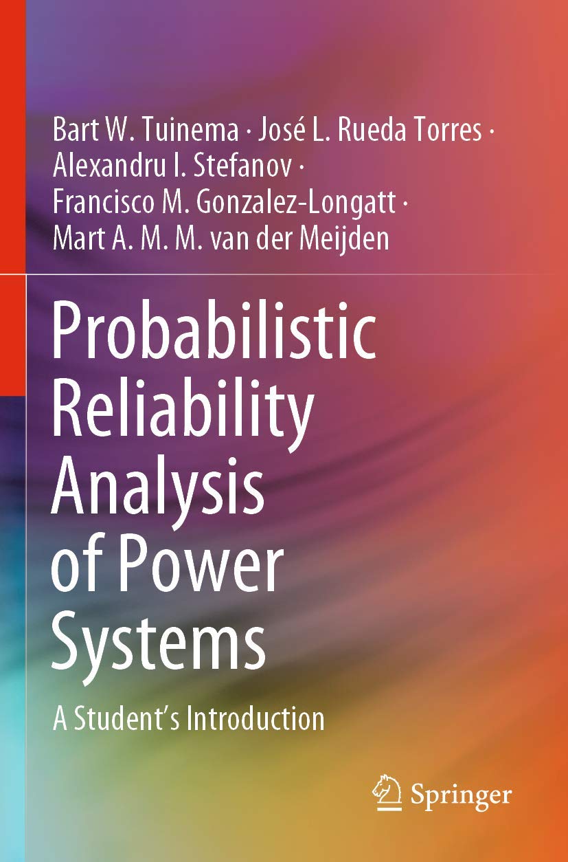 Probabilistic Reliability Analysis of Power Systems: A Guide