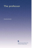The Professor by Charlotte BrontA - Classic Novel Other